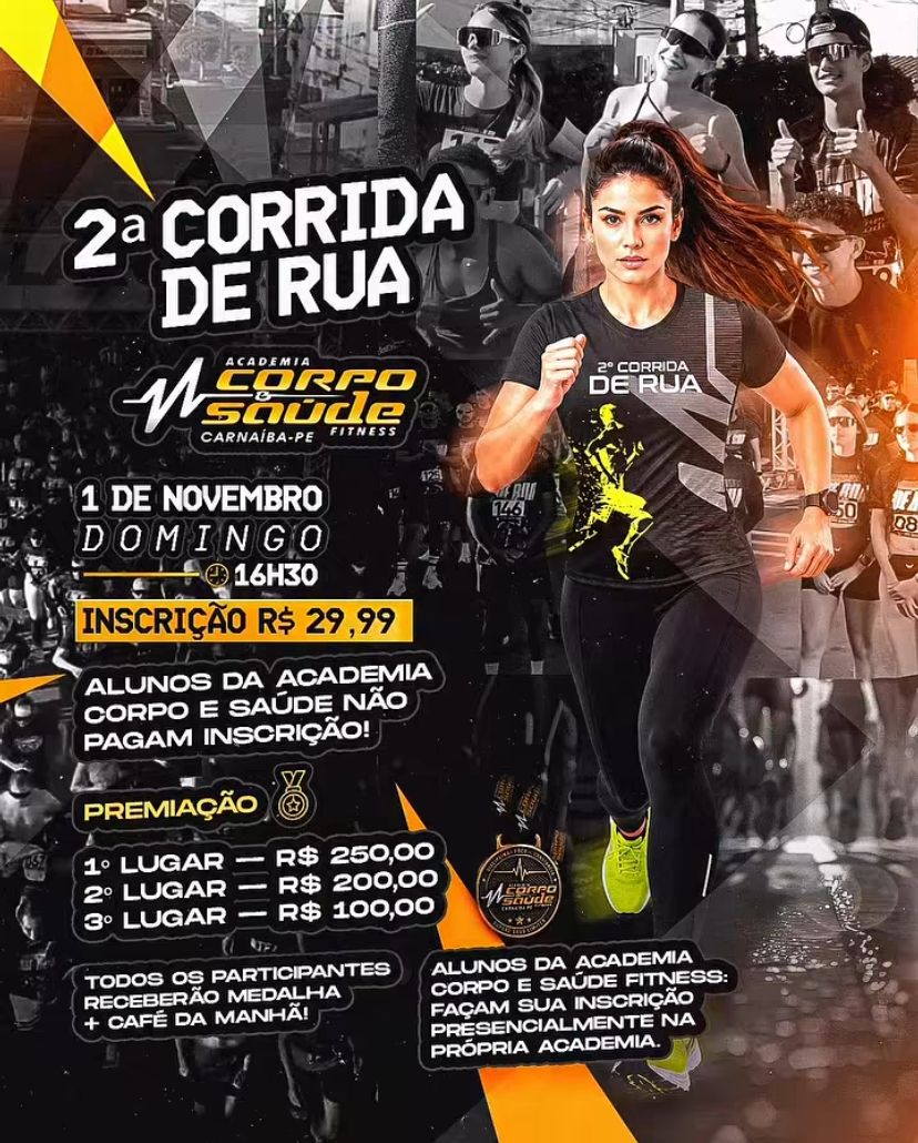 2ª Corrida de Rua – Academia Corpo e Saúde Carnaíba